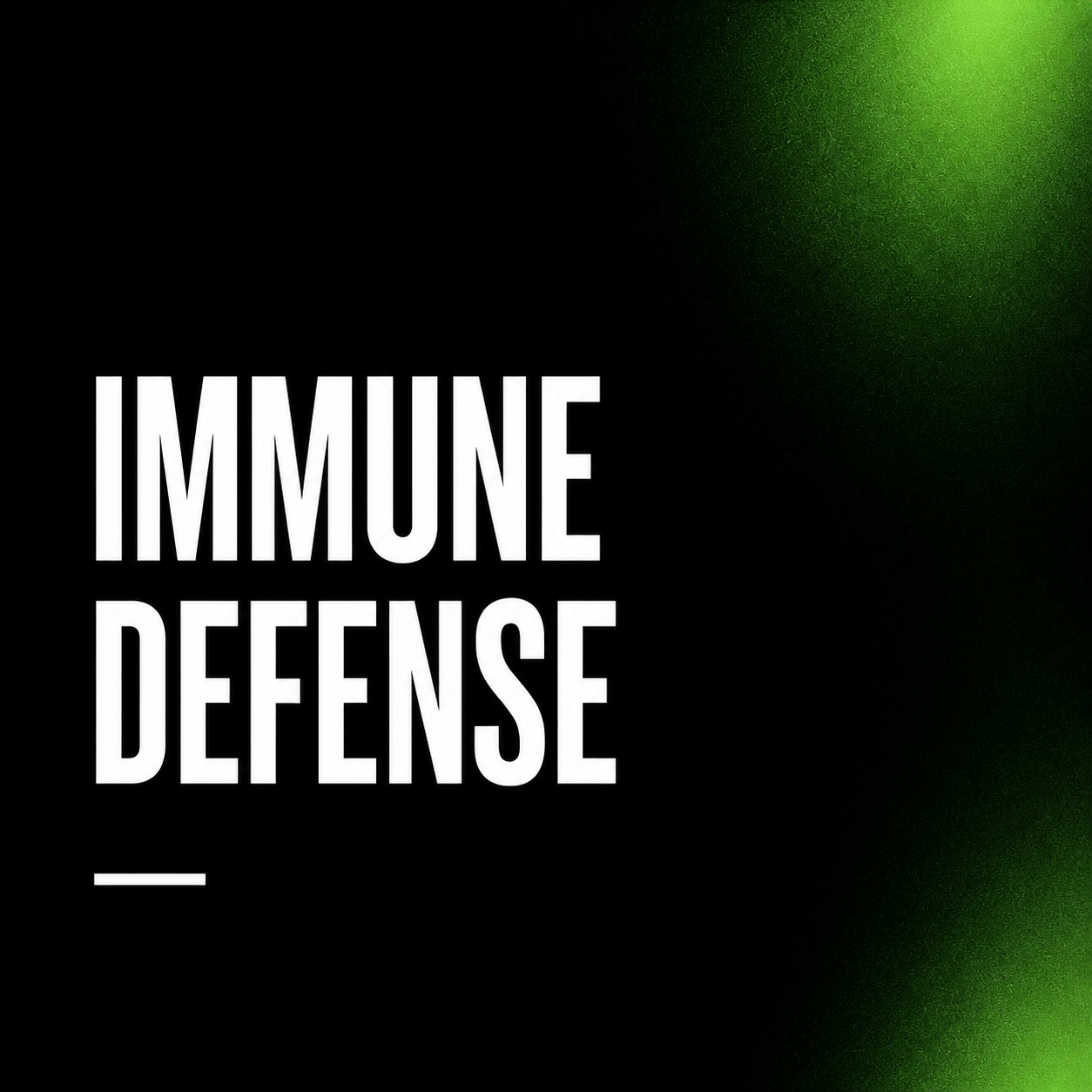 Immune Defense