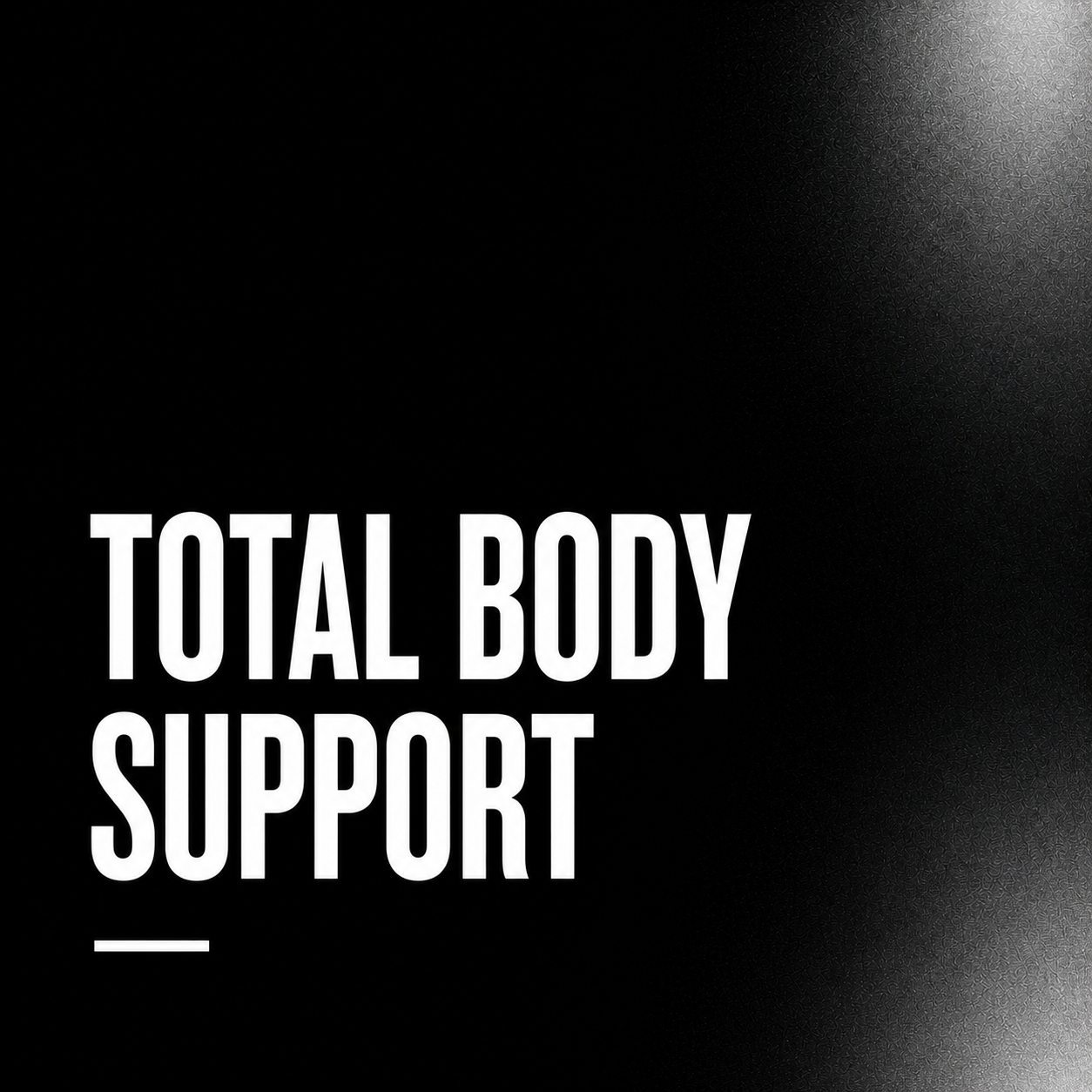 Total Body Support
