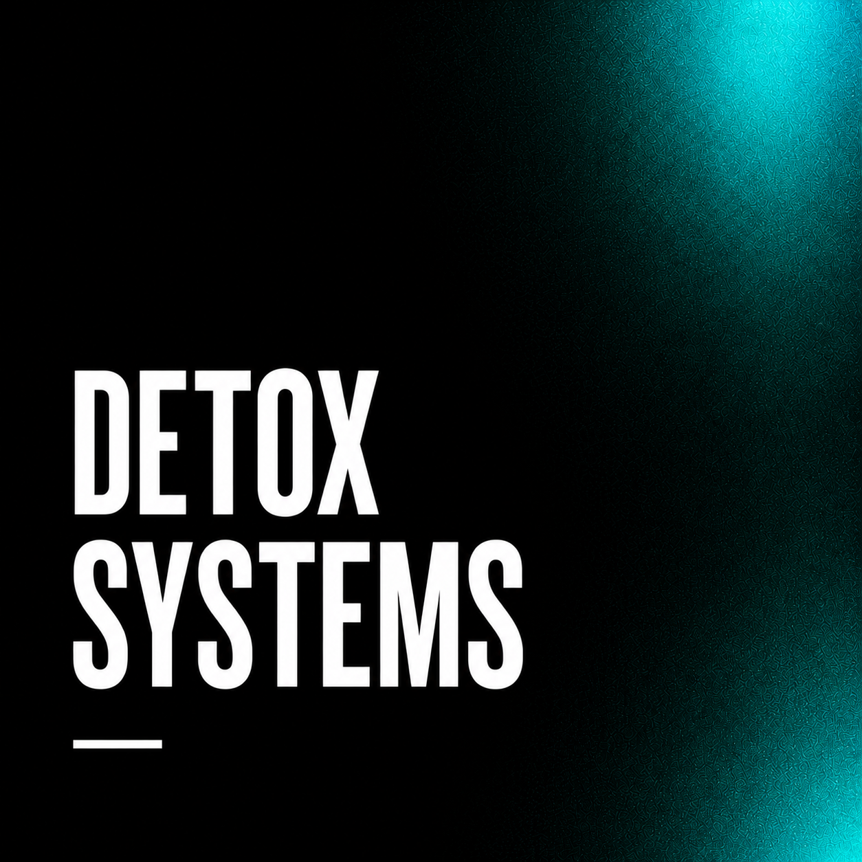 Detox Systems